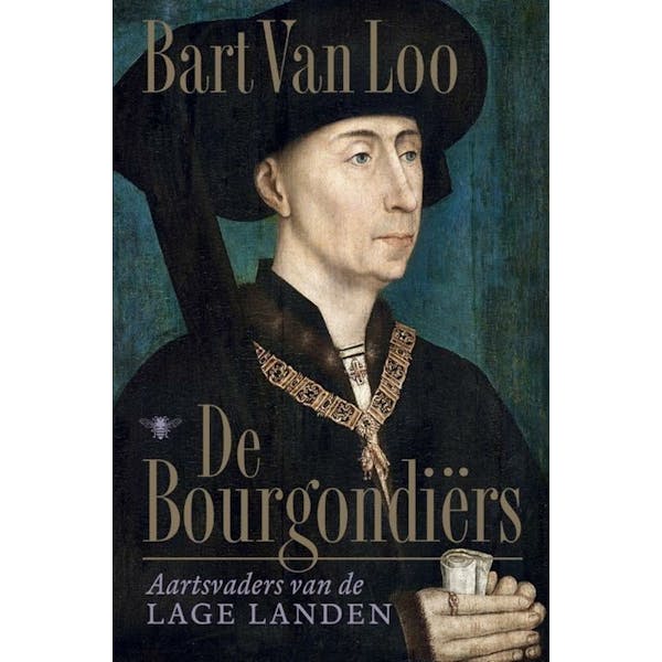 De Bourgondiërs - Bart Van Loo